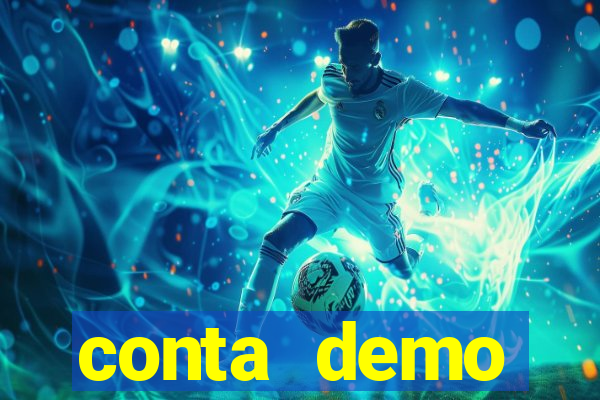 conta demo plataforma slots